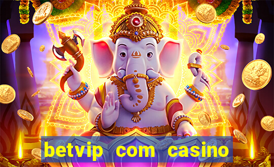 betvip com casino pgsoft fortune dragon